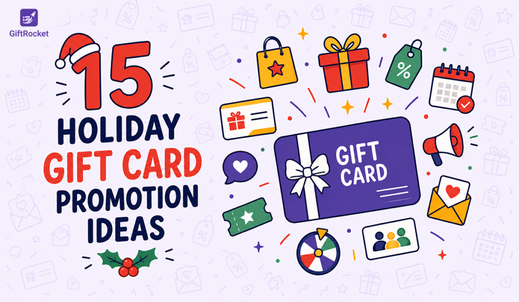 15 Holiday Gift Card Promotion Ideas to Grow Seasonal Sales